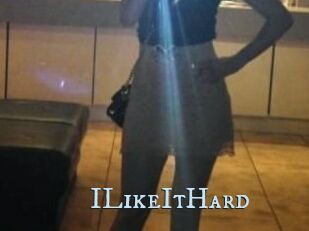 ILikeItHard
