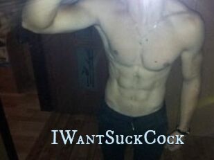 IWantSuckCock