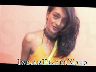 IndianTeazerXoxo