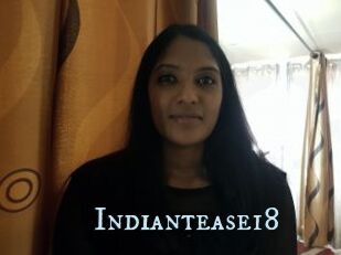 Indiantease18