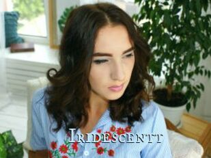 Iridescentt