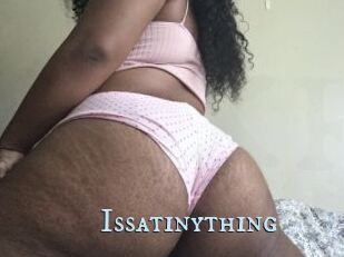 Issatinything