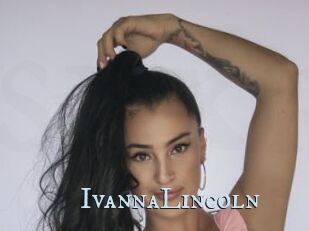 IvannaLincoln