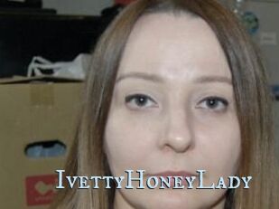 IvettyHoneyLady