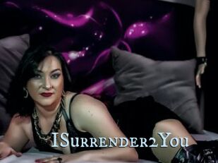 ISurrender2You