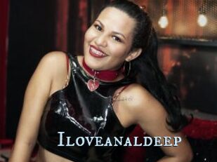 Iloveanaldeep