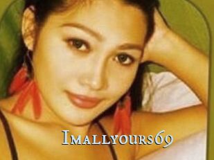 Imallyours69