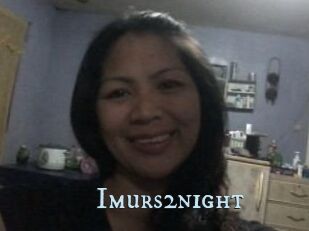 Imurs2night