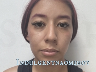 Indulgentnaomihot