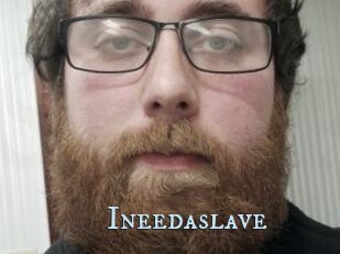 Ineedaslave