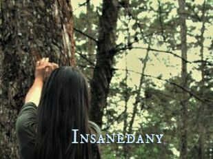 Insanedany