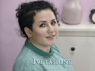 Ivetashine