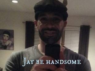Jay_be_handsome
