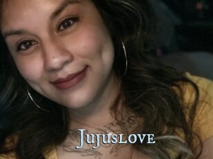 Jujuslove