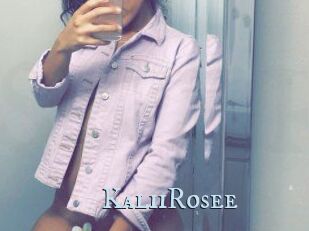 KaliiRosee