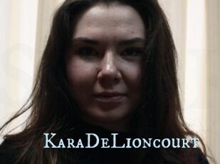 KaraDeLioncourt