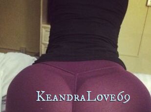 KeandraLove69