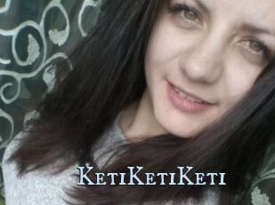 KetiKetiKeti