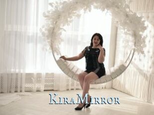 KiraMirror