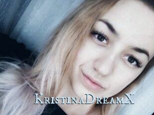 KristinaDreamX