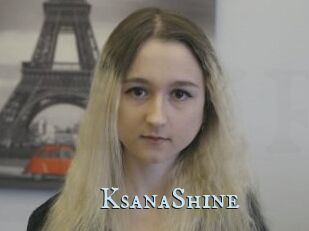 KsanaShine