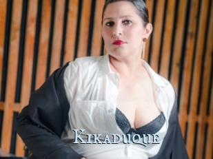 Kikaduque