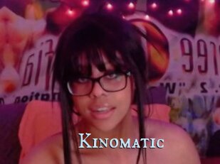 Kinomatic