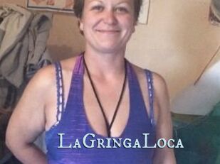 LaGringaLoca