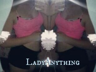 LadyAnything