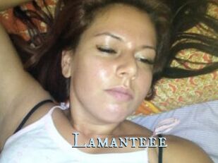 Lamanteee
