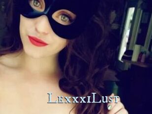 LexxxiLust