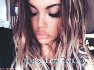 Lips_Tits_Eyes