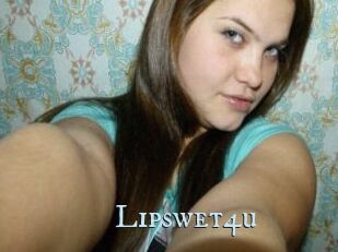 Lipswet4u