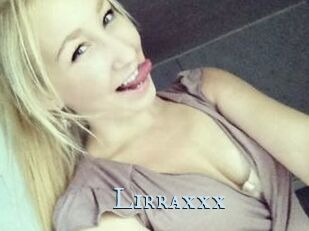 Lirraxxx
