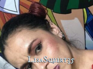 LisaSquirt35