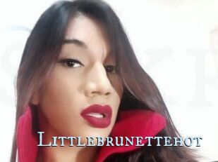 Littlebrunettehot