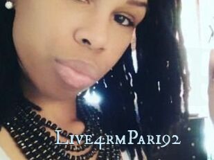 Live4rmPari92
