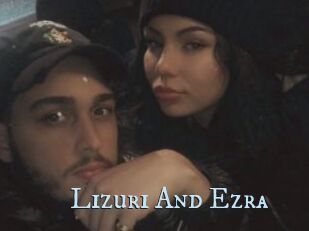 Lizuri_And_Ezra