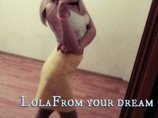 LolaFrom_your_dream