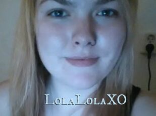 LolaLolaXO