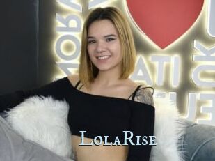 LolaRise
