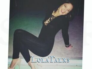 LolaTalks