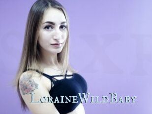 LoraineWildBaby