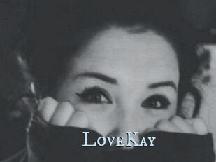 LoveKay