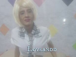 Loveandd