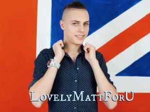 LovelyMattForU