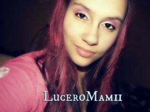 LuceroMamii