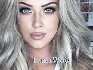LuisaWow