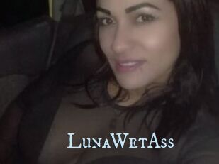 LunaWetAss