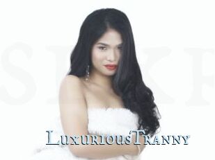 LuxuriousTranny